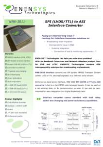 Electronic engineering / Television / Television technology / Digital Video Broadcasting / High-definition television / Asynchronous serial interface / Low-voltage differential signaling / Enensys Technologies / MPEG transport stream / MPEG / Digital television / Broadcast engineering