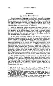 TEXANNA By Carolyrt Thomas ForeSeveral towns in Oklahoma acquired their names by combining part of the word Texas with other syllables: one of them was Texanna, now a ghost town in McIntosh County. The village was settle