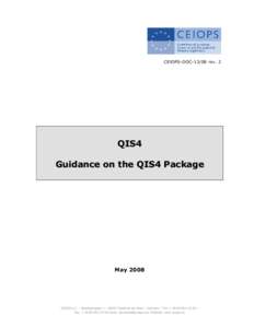 CEIOPS-DOCrev. 2  QI S 4 Guidance on the QIS4 Package  May 2008