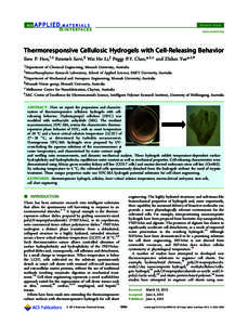 Research Article www.acsami.org Thermoresponsive Cellulosic Hydrogels with Cell-Releasing Behavior Siew P. Hoo,†,‡ Fatemeh Sarvi,§ Wai Ho Li,∥ Peggy P.Y. Chan,*,‡,⊥ and Zhilian Yue*,‡,# †