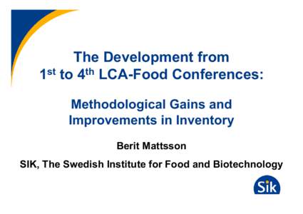 Microsoft PowerPoint - Summary of LCA in Foods conferences.ppt