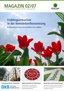 MAGAZINDas Online-Magazin der PRO-DIRECT-FINANCE · Ausgabe AprilL EN IA IT C