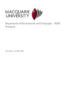 Department of Environment and Geography – HDR Seminars November 14-15th 2012  Contents