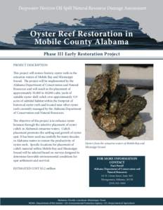 Deepwater Horizon Oil Spill Natural Resource Damage Assessment  Oyster Reef Restoration in Mobile County Alabama Phase III Early Restoration Project PROJECT DESCRIPTION