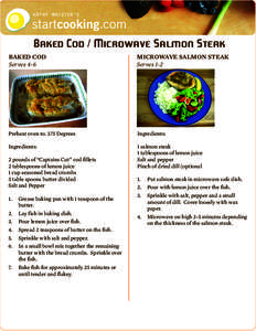 Baked Cod / Microwave Salmon Steak  KATHY MAISTER’S BAKED COD Serves 4-6