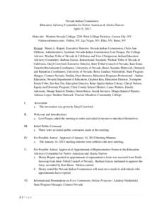 Native American tribes in California / Paiute / Washoe tribe / Nevada System of Higher Education / Reno-Sparks Indian Colony / Indian colony / Yerington Paiute Tribe of the Yerington Colony and Campbell Ranch / Paiute people / Washoe people / Nevada / Western United States / Great Basin tribes