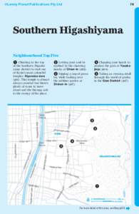 ©Lonely Planet Publications Pty Ltd  79 Southern Higashiyama Neighbourhood Top Five