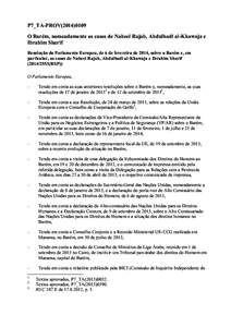 P7_TA-PROV[removed]O Barém, nomeadamente os casos de Nabeel Rajab, Abdulhadi al-Khawaja e Ibrahim Sharif Resolução do Parlamento Europeu, de 6 de fevereiro de 2014, sobre o Barém e, em particular, os casos de Nabee