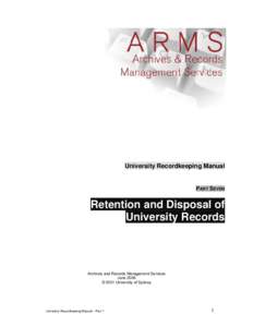 Microsoft Word - PUBLICATION - PRODUCTION - University Recordkeeping Manual - Part 7 Retention & Disposal _DOC__2_.DOC