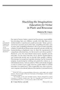 Shackling the Imagination: Education for Virtue in Plato and Rousseau Patricia M. Lines National Humanities Institute