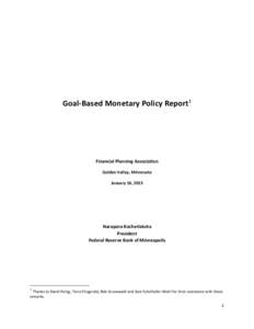 Goal-Based Monetary Policy Report 1  Financial Planning Association Golden Valley, Minnesota January 16, 2015