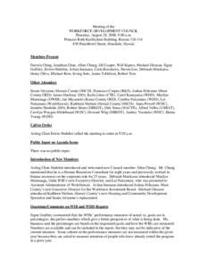 Meeting of the WORKFORCE DEVELOPMENT COUNCIL Thursday, August 28, 2008, 9:00 a.m. Princess Ruth Keelikolani Building, Rooms[removed]Punchbowl Street, Honolulu, Hawaii