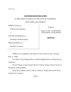 Filed[removed]CERTIFIED FOR PUBLICATION IN THE COURT OF APPEAL OF THE STATE OF CALIFORNIA FIFTH APPELLATE DISTRICT SIERRA CLUB et al.,