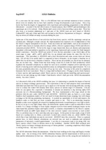 Sep18-07  ADAS Bulletin It’s a year since the last release. This is a bit different from our nominal intention to have a release about every six months, but we have had a number of large developments to put in place. A