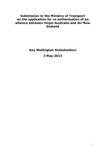 Submission to the Ministry of Transport on the application for re-authorisation of an alliance between Virgin Australia and Air New Zealand - 3 May 2013