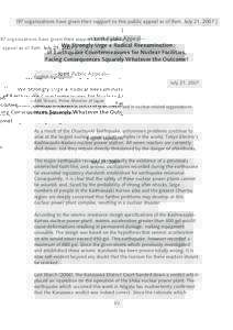 [97 organizations have given their support to this public appeal as of 9am, July 21, 2007.]  —Joint Public Appeal— We Strongly Urge a Radical Reexamination of Earthquake Countermeasures for Nuclear Facilities, Facing