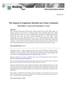 The Impact of Legalized Abortion on Crime: Comment