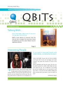 July 2013 Issue No.4  NEWSLETTER OF RIKEN Quantitative Biology Center QBiTs Inside this issue