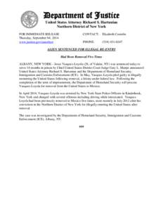 Department of Justice United States Attorney Richard S. Hartunian Northern District of New York FOR IMMEDIATE RELEASE Thursday, September 04, 2014 www.justice.gov/usao/nyn