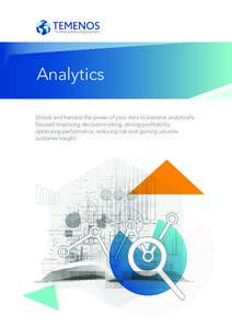 Economy / Business intelligence / Data management / Finance / Analytics / Big data / Predictive analytics / ACL / Business analytics / Logi Analytics