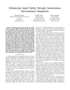 Enhancing Agent Safety through Autonomous Environment Adaptation Benjamin Rosman Bradley Hayes