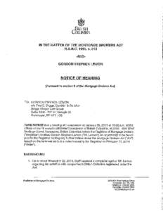Lemon, Gordon Stephen in the matter of the Mortgage Brokers Act - Notice of Hearing
