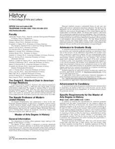 History  In the College of Arts and Letters OFFICE: Arts and Letters 588 TELEPHONE: FAX: http://history.sdsu.edu/
