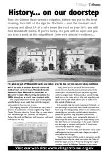 Village Tribune  History... on our doorstep Take the Glinton Road towards Helpston, before you get to the level crossing, turn left at the sign for Marholm – over the manned level crossing and about 1/4 of a mile down 