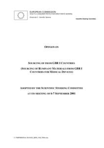 EUROPEAN COMMISSION HEALTH & CONSUMER PROTECTION DIRECTORATE-GENERAL Directorate C - Scientific Opinions Scientific Steering Committee  OPINION ON