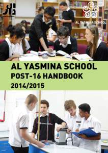 AL YASMINA SCHOOL  POST-16 HANDBOOKAL YASMINA SCHOOL STRIVES TO BE AN OUTSTANDING