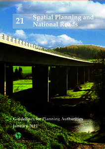 21  Spatial Planning and National Roads  Guidelines for Planning Authorities