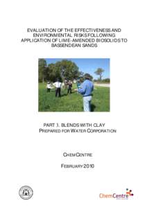 EVALUATION OF THE EFFECTIVENESS AND ENVIRONMENTAL RISKS FOLLOWING APPLICATION OF LIME-AMENDED BIOSOLIDS TO BASSENDEAN SANDS  PART 3. BLENDS WITH CLAY