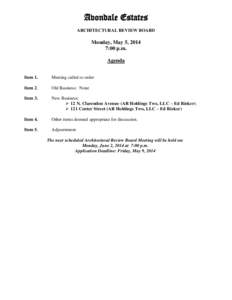 Avondale Estates ARCHITECTURAL REVIEW BOARD Monday, May 5, 2014 7:00 p.m. Agenda