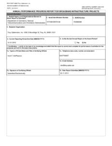 RECIPIENT NAME:Troy Cablevision, Inc. AWARD NUMBER: NT10BIX5570128 OMB CONTROL NUMBER: [removed]EXPIRATION DATE: [removed]