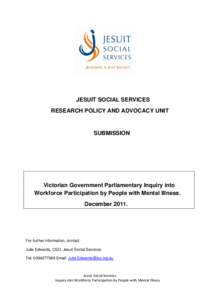 JESUIT SOCIAL SERVICES RESEARCH POLICY AND ADVOCACY UNIT SUBMISSION  Victorian Government Parliamentary Inquiry into