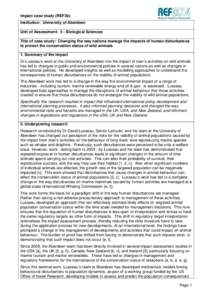 Impact case study (REF3b) Institution: University of Aberdeen Unit of Assessment: 5 - Biological Sciences Title of case study: Changing the way nations manage the impacts of human disturbances to protect the conservation