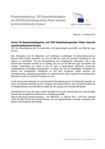 Presseaussendung - EU-Expertendelegation mit ÖVP-Sicherheitssprecher Pirker besucht syrisch-jordanische Grenze MEP Dr. Hubert PIRKER