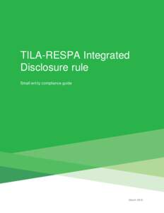 TILA-RESPA Integrated Disclosure rule Small entity compliance guide March 2015
