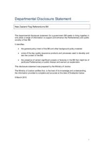 Microsoft Word - Disclosure Statement - NZ Flag Referendums Bill (9 March)