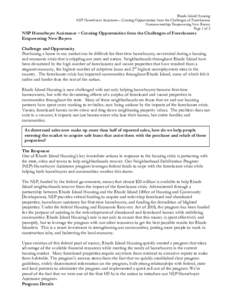Rhode Island Housing NSP Homebuyer Assistance – Creating Opportunities from the Challenges of Foreclosures Homeownership: Empowering New Buyers Page 1 of 3  NSP Homebuyer Assistance – Creating Opportunities from the 