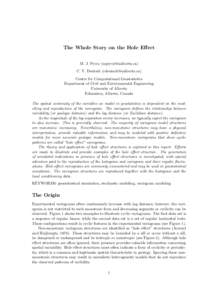 The Whole Story on the Hole Eﬀect M. J. Pyrcz () C. V. Deutsch () Centre for Computational Geostatistics Department of Civil and Environmental Engineering University of Alberta