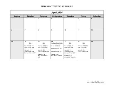 MMS SBAC TESTING SCHEDULE  April 2014