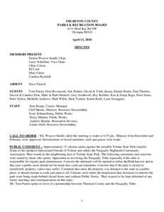 THURSTON COUNTY PARKS & RECREATION BOARD 4131 Mud Bay Rd SW Olympia[removed]April 13, 2010 MINUTES