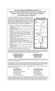 NOTICE OF PUBLIC INFORMATION CENTRE No. 2 HIGHWAY 404 EXTENSION FROM QUEENSVILLE SIDEROAD TO RAVENSHOE ROAD REGION OF YORK, TOWN OF EAST GWILLIMBURY, TOWN OF GEORGINA