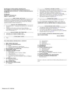 HIGHLIGHTS OF PRESCRIBING INFORMATION These highlights do not include all the information needed to use tbo-filgrastim safely and effectively. See full prescribing information for tbo-filgrastim. tbo-filgrastim Injection