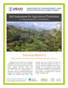 1 2 Soil Assessment for Agricultural Production La Mancomunidad La Montañona