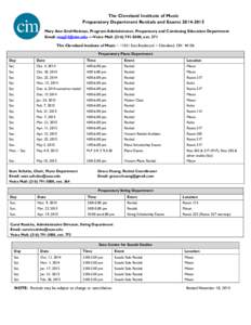 The Cleveland Institute of Music Preparatory Department Recitals and Exams[removed]Mary Ann Grof-Neiman, Program Administrator, Preparatory and Continuing Education Department Email: [removed] ~~Voice Mail: (216) 7