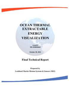 Energy conversion / Geothermal energy / Ocean thermal energy conversion / Electricity generation / Renewable energy / Power station / Energy development / Waste heat recovery unit / Deep lake water cooling / Energy / Technology / Ocean energy