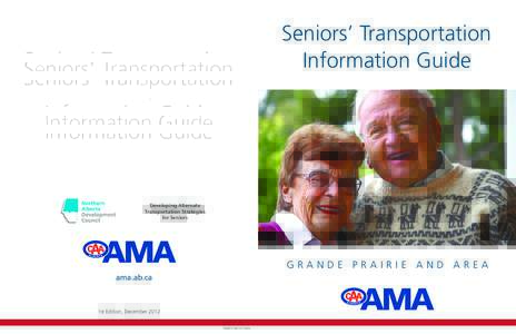 Seniors’ Transportation Information Guide Developing Alternate Transportation Strategies for Seniors