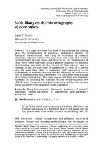 Erasmus Journal for Philosophy and Economics, Volume 6, Issue 3 (Special Issue), Winter 2013, pp[removed]http://ejpe.org/pdf/6-3-art-3.pdf  Mark Blaug on the historiography